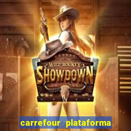 carrefour plataforma de jogos